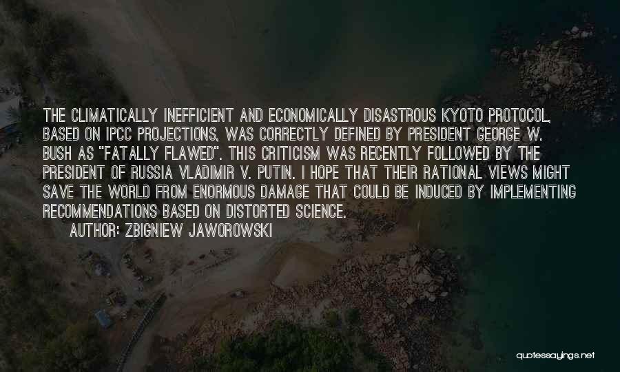 Recommendations Quotes By Zbigniew Jaworowski