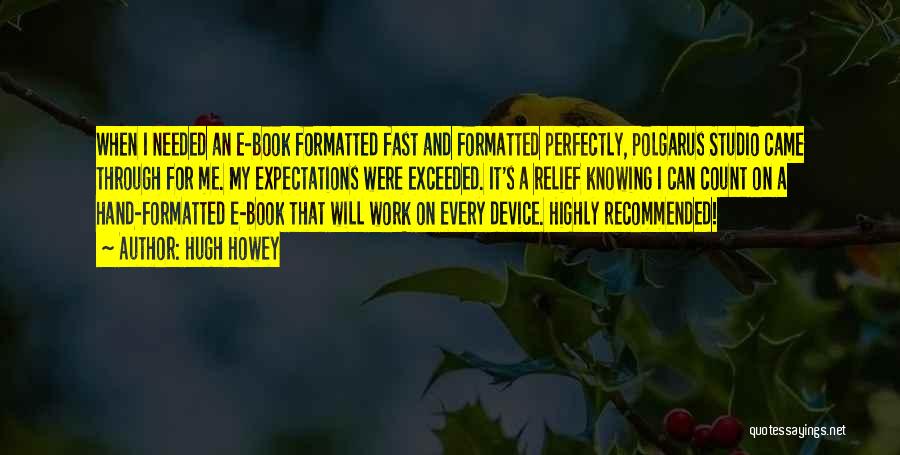 Recommended Quotes By Hugh Howey