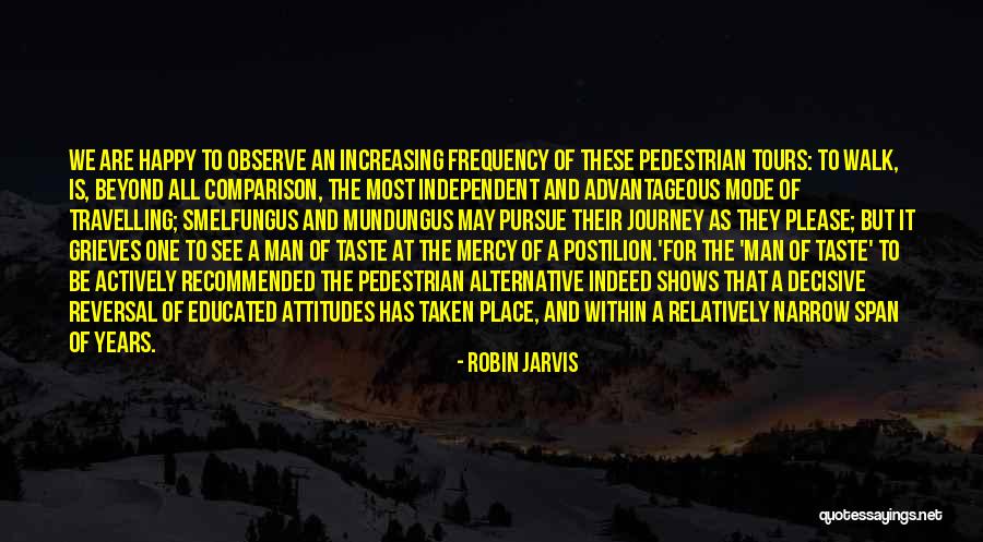 Recommended Quotes By Robin Jarvis