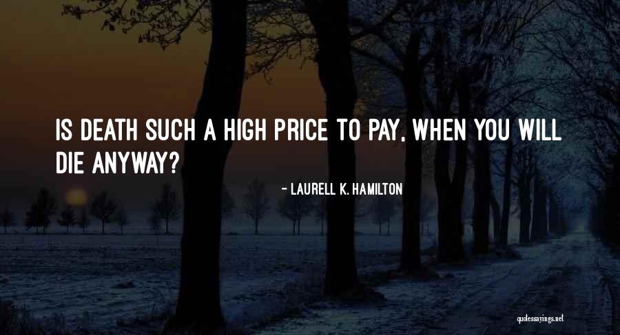 Recommended Synonym Quotes By Laurell K. Hamilton