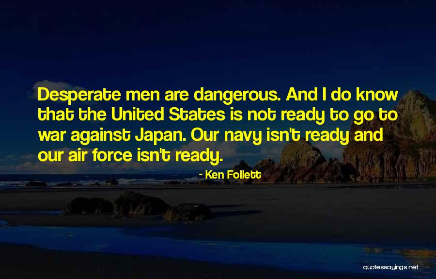 Recommends As Beneficial 7 Quotes By Ken Follett Recommends As Beneficial 7 Quotes By Ken Follett