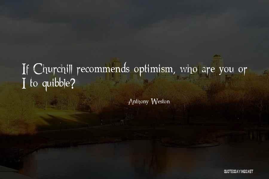Recommends Quotes By Anthony Weston Recommends Quotes By Anthony Weston