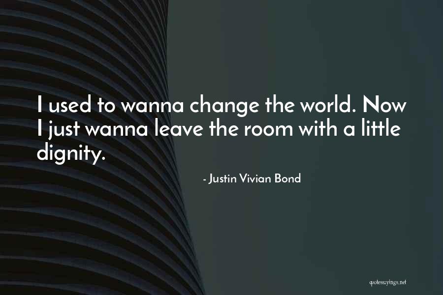 Recomposition After 40 Quotes By Justin Vivian Bond Recomposition After 40 Quotes By Justin Vivian Bond