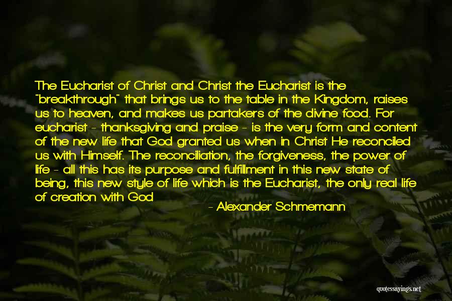 Reconciled To God Quotes By Alexander Schmemann Reconciled To God Quotes By Alexander Schmemann