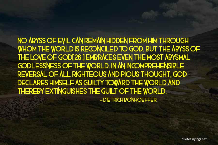 Reconciled To God Quotes By Dietrich Bonhoeffer Reconciled To God Quotes By Dietrich Bonhoeffer