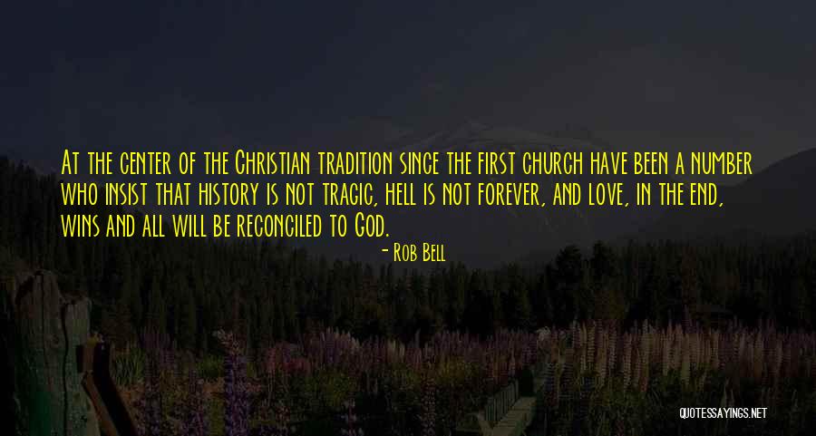Reconciled To God Quotes By Rob Bell Reconciled To God Quotes By Rob Bell