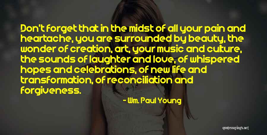 Reconciliation In Love Quotes By Wm. Paul Young Reconciliation In Love Quotes By Wm. Paul Young