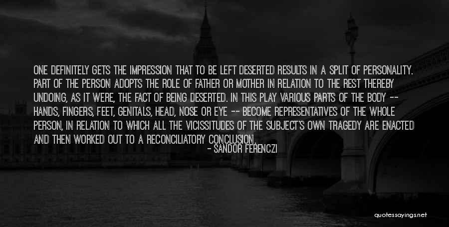 Reconciliatory Quotes By Sandor Ferenczi Reconciliatory Quotes By Sandor Ferenczi
