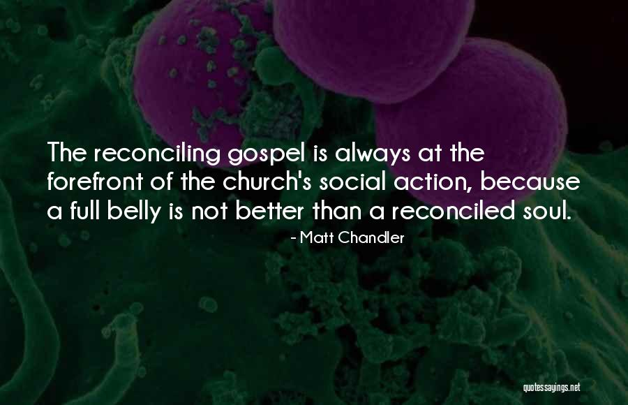 Reconciling The Past Quotes By Matt Chandler Reconciling The Past Quotes By Matt Chandler
