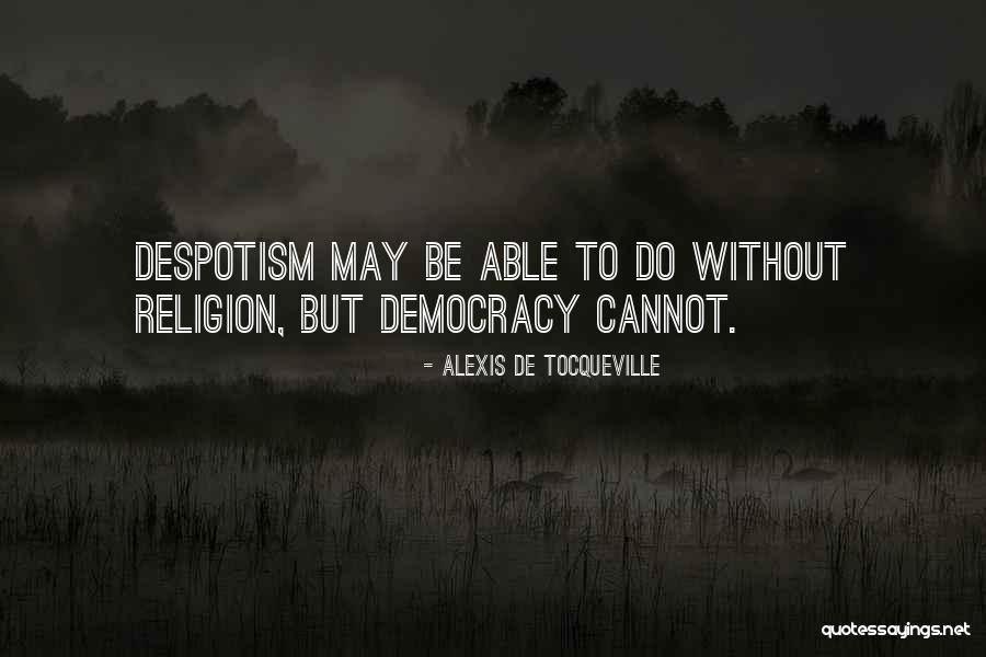 Recondo Healthcare Quotes By Alexis De Tocqueville Recondo Healthcare Quotes By Alexis De Tocqueville