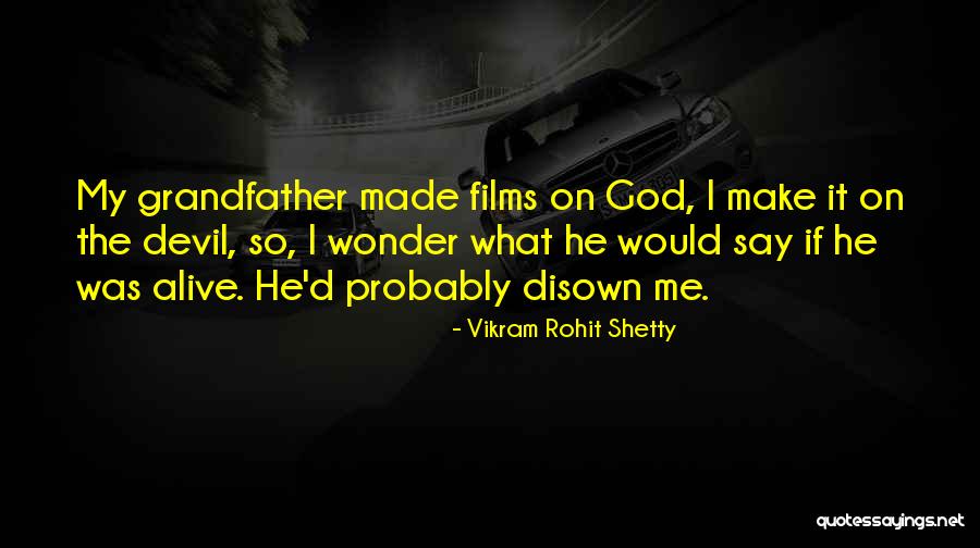 Reconfigures Quotes By Vikram Rohit Shetty Reconfigures Quotes By Vikram Rohit Shetty