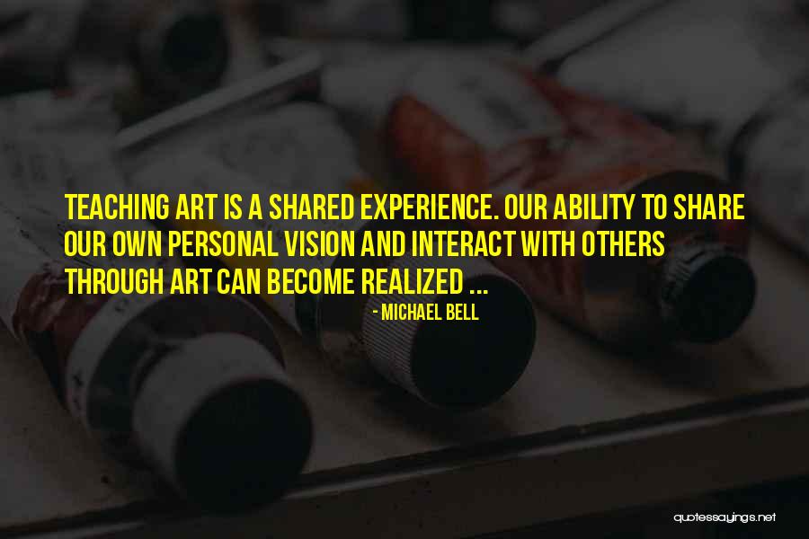 Reconhecer Fonte Quotes By Michael Bell Reconhecer Fonte Quotes By Michael Bell