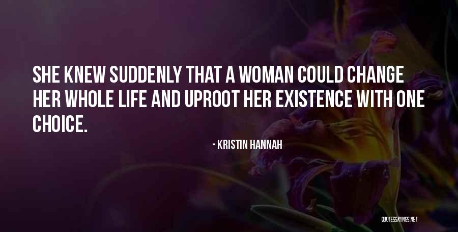 Reconhecimento De Musicas Quotes By Kristin Hannah Reconhecimento De Musicas Quotes By Kristin Hannah