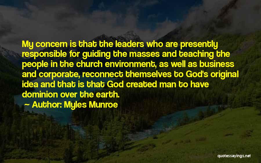 Reconnect With God Quotes By Myles Munroe