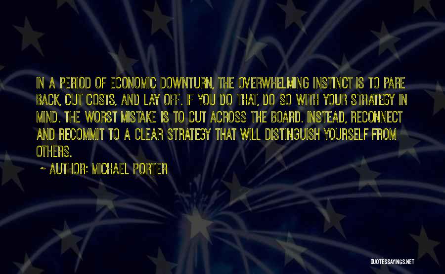 Reconnect With Yourself Quotes By Michael Porter