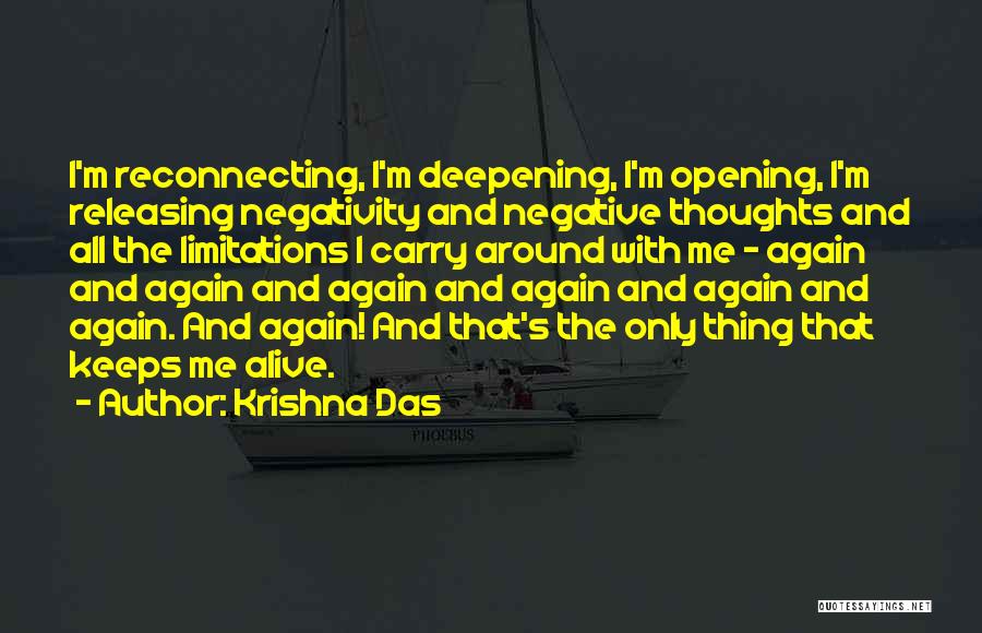 Reconnecting With Someone Quotes By Krishna Das