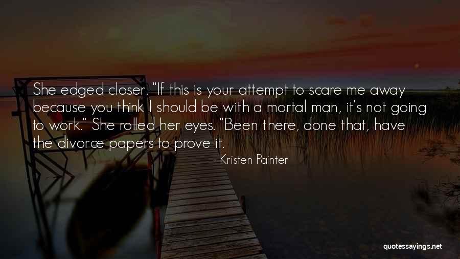 Reconnoitre Define Quotes By Kristen Painter Reconnoitre Define Quotes By Kristen Painter