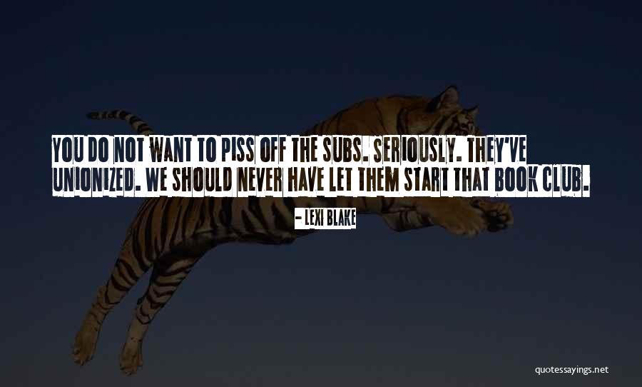 Reconocemos Las Propiedades Quotes By Lexi Blake Reconocemos Las Propiedades Quotes By Lexi Blake