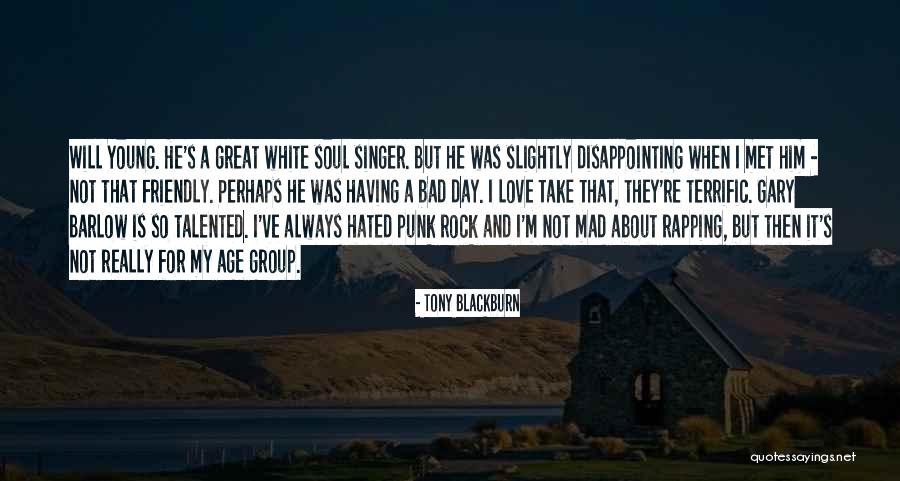 Reconocemos Los Ecosistemas Quotes By Tony Blackburn Reconocemos Los Ecosistemas Quotes By Tony Blackburn