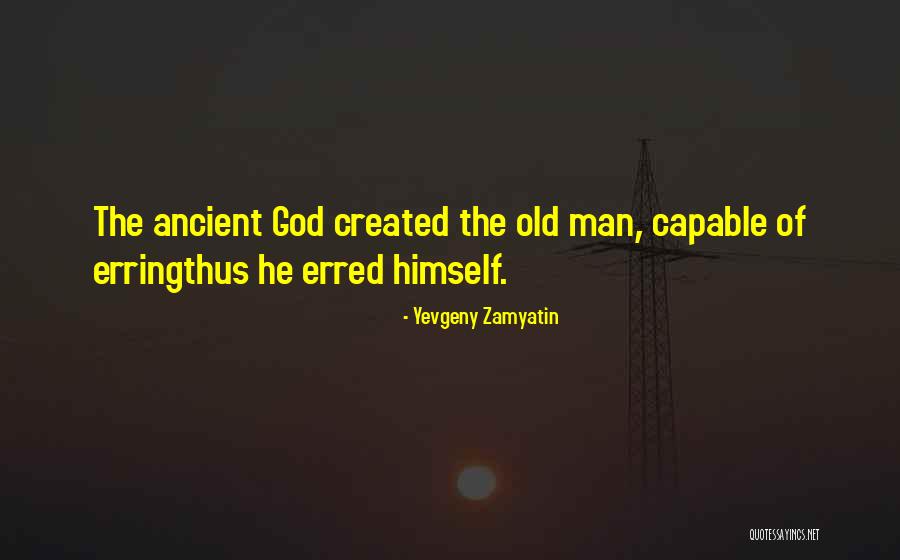 Reconocer Canciones Quotes By Yevgeny Zamyatin