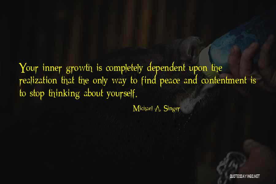Reconocido Significado Quotes By Michael A. Singer Reconocido Significado Quotes By Michael A. Singer