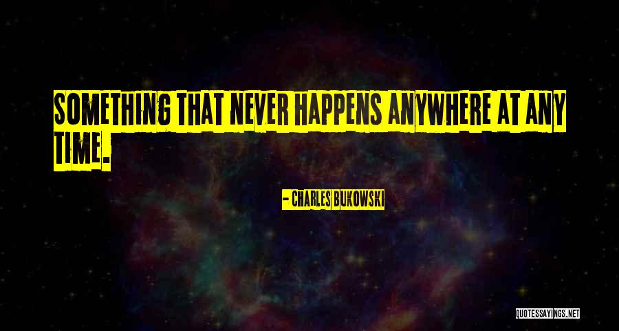 Reconocidos In English Quotes By Charles Bukowski Reconocidos In English Quotes By Charles Bukowski