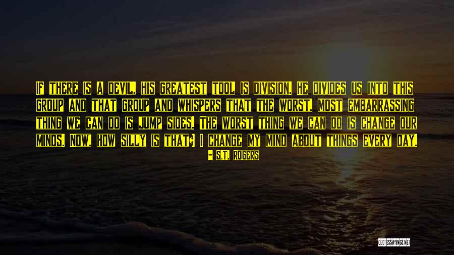 Reconsecration Quotes By S.T. Rogers Reconsecration Quotes By S.T. Rogers