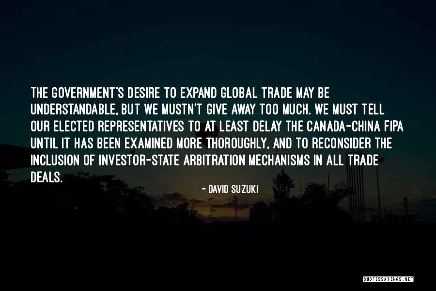 Reconsider Quotes By David Suzuki Reconsider Quotes By David Suzuki