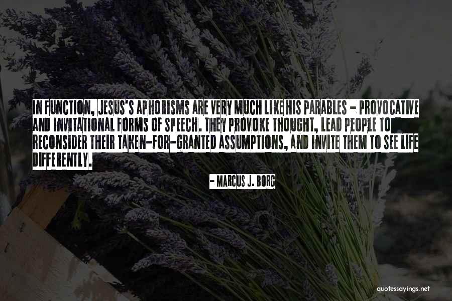 Reconsider Quotes By Marcus J. Borg Reconsider Quotes By Marcus J. Borg