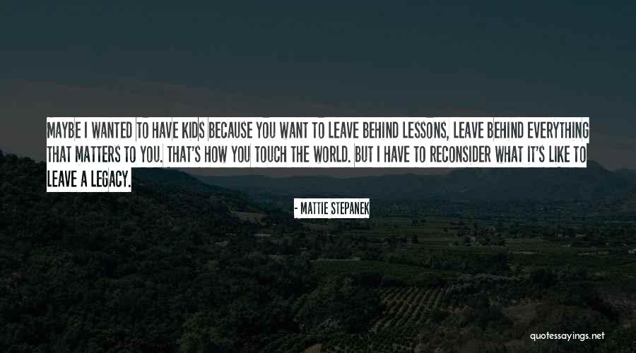 Reconsider Quotes By Mattie Stepanek Reconsider Quotes By Mattie Stepanek