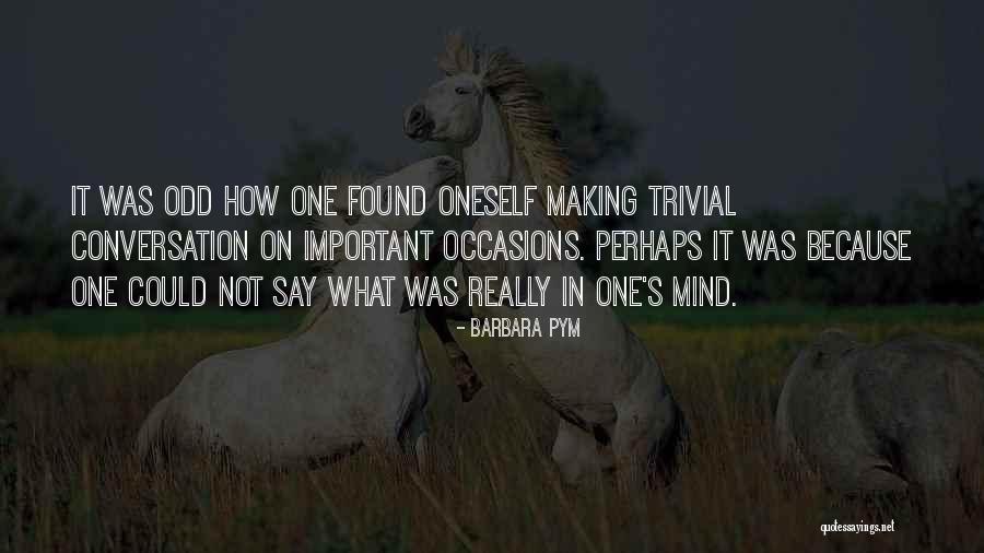 Reconstructing History Quotes By Barbara Pym Reconstructing History Quotes By Barbara Pym