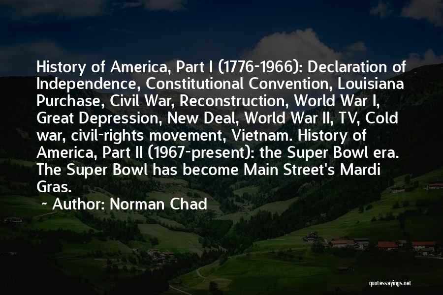 Reconstruction Era Quotes By Norman Chad