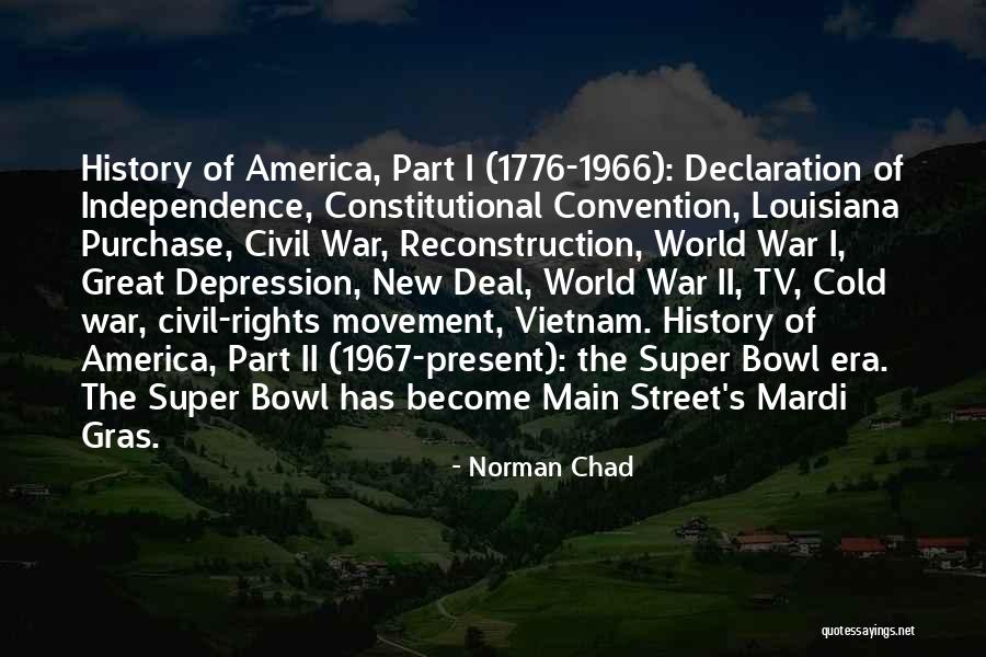 Reconstruction Era Quotes By Norman Chad Reconstruction Era Quotes By Norman Chad