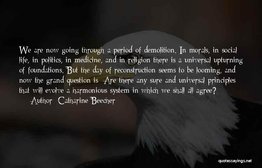 Reconstruction Quotes By Catharine Beecher