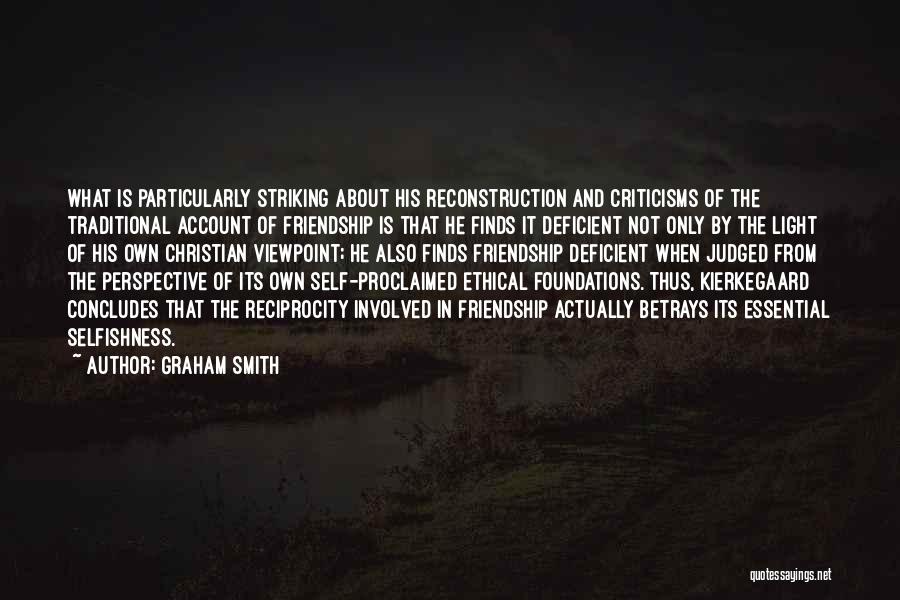 Reconstruction Quotes By Graham Smith