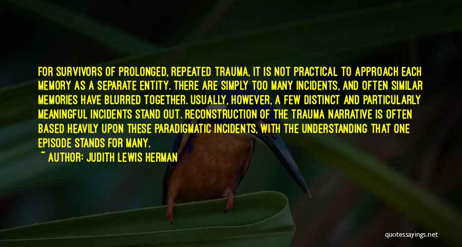 Reconstruction Quotes By Judith Lewis Herman