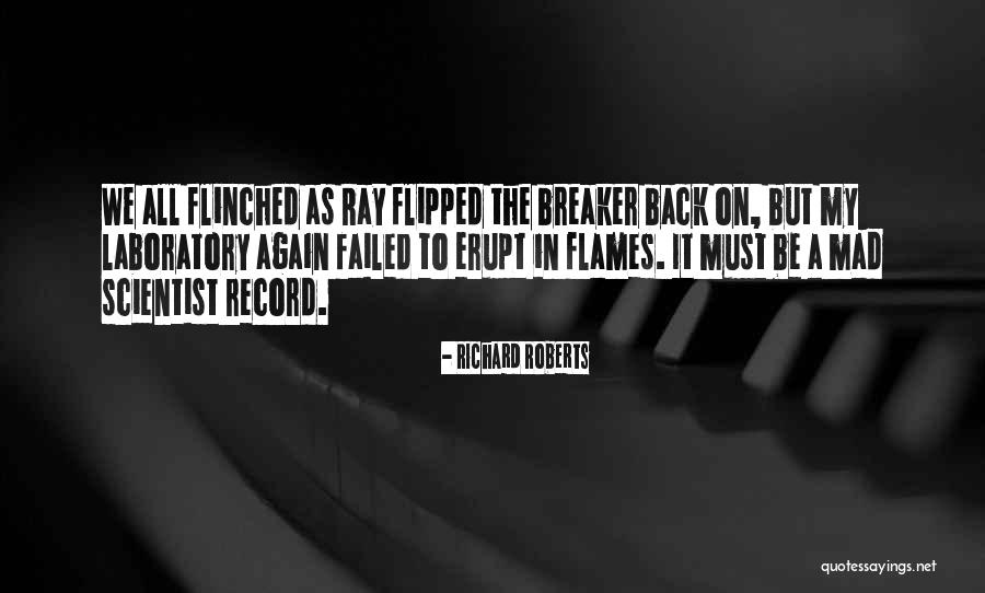 Record Breaker Quotes By Richard Roberts