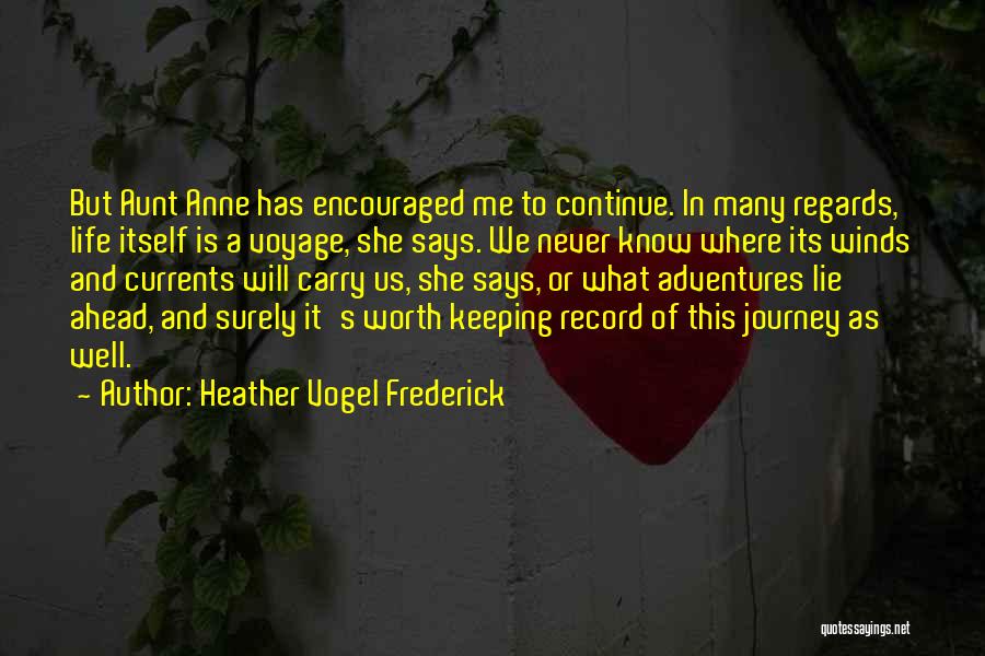 Record Keeping Quotes By Heather Vogel Frederick