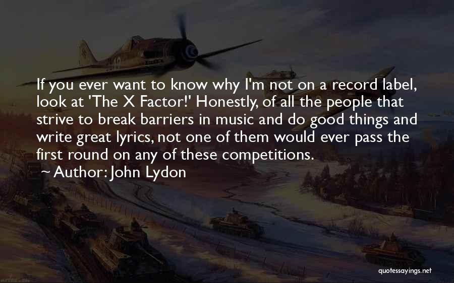 Record Label Quotes By John Lydon