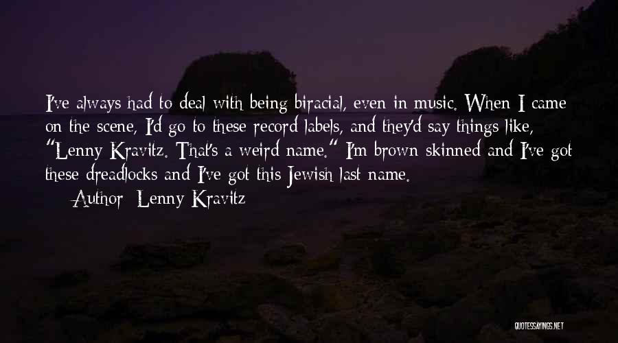 Record Labels Quotes By Lenny Kravitz