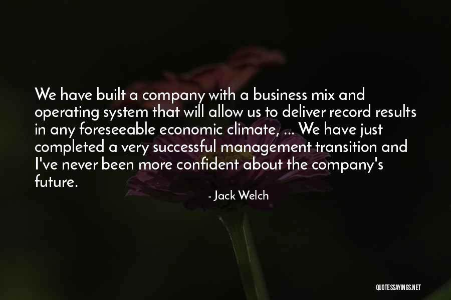 Record Management Quotes By Jack Welch