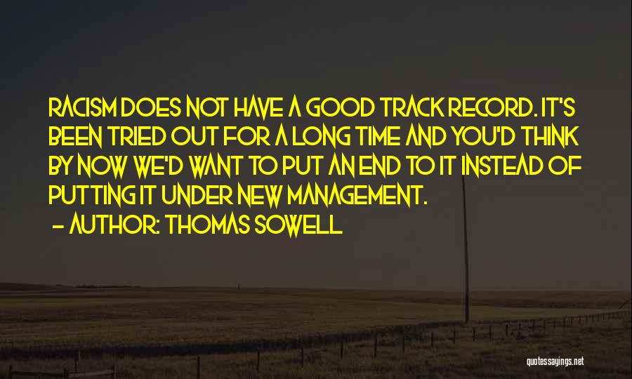 Record Management Quotes By Thomas Sowell