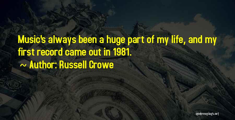 Record Of Life Quotes By Russell Crowe