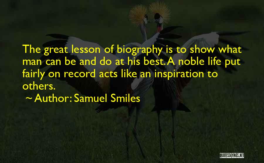 Record Of Life Quotes By Samuel Smiles