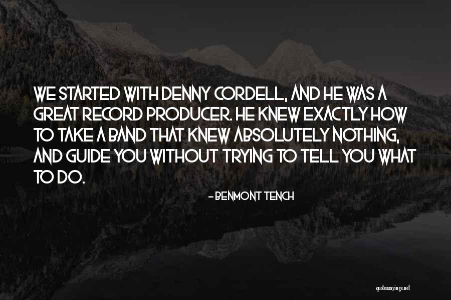 Record Producer Quotes By Benmont Tench