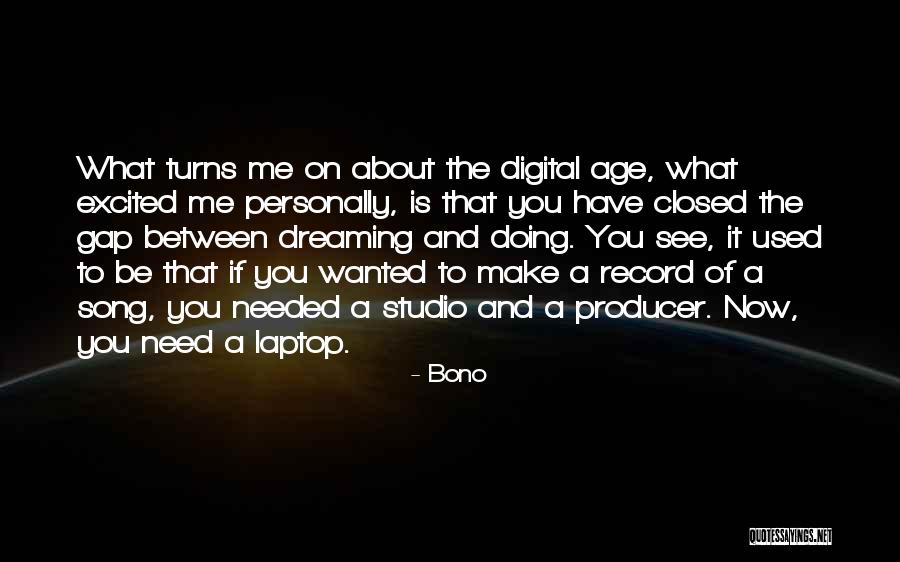 Record Producer Quotes By Bono