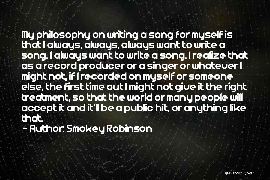 Record Producer Quotes By Smokey Robinson