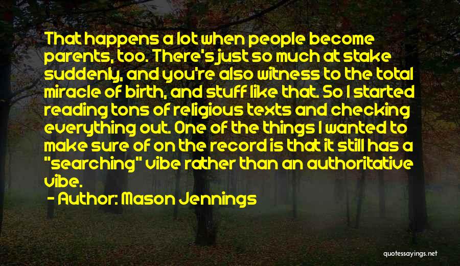 Record Quotes By Mason Jennings