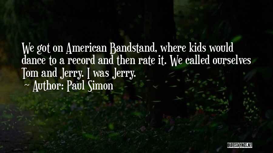 Record Quotes By Paul Simon