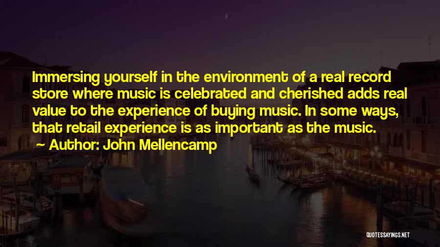 Record Store Quotes By John Mellencamp